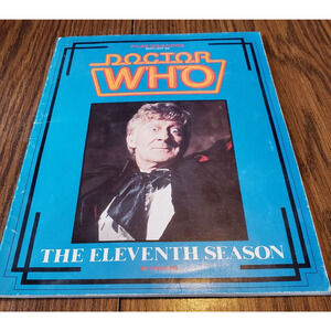 Files Magazine Spotlight on Doctor Who The Eleventh Season 11 by John Peel